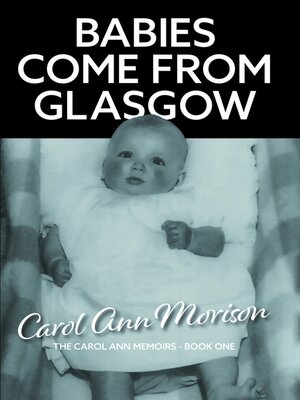 cover image of Babies Come from Glasgow